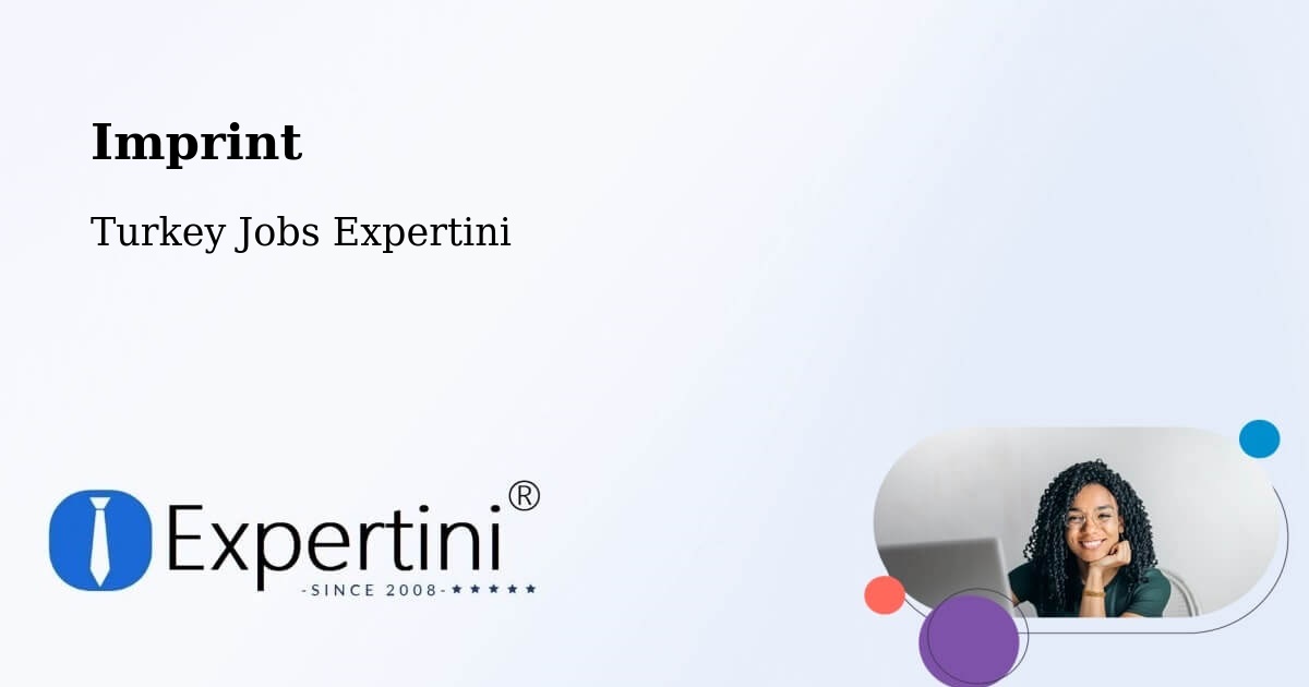 Imprint – Kandira - Turkey Jobs Expertini