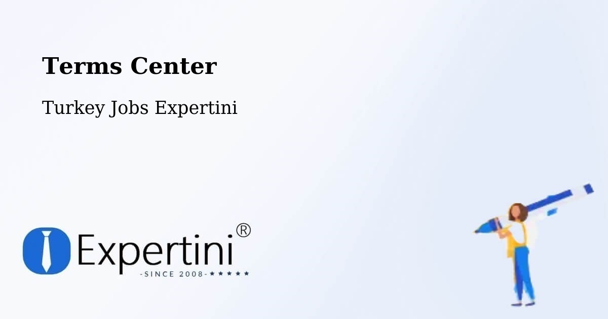 Terms of Service – Kandira - Turkey Jobs Expertini