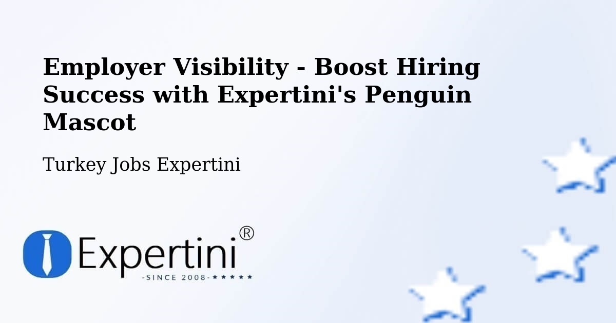CV and Resume Visibility Optimization – Kandira - Turkey Jobs Expertini